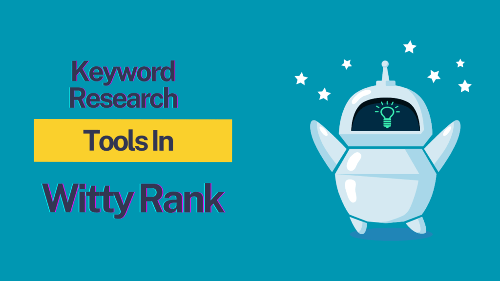 Keyword Research Tool in Witty Rank